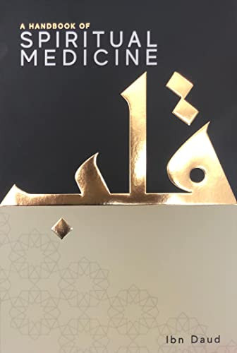 A Handbook of Spiritual Medicine by Ibn Daud, 9781838049201