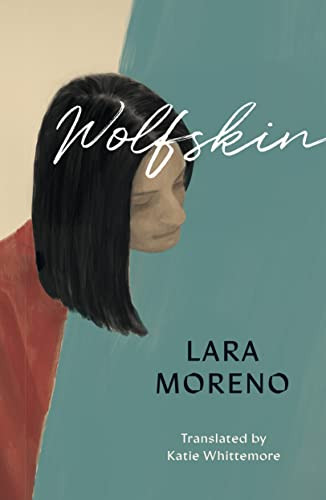Wolfskin - 9781948830713 by Lara Moreno, Katie Whittemore, 9781948830713