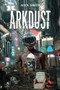 Arkdust by Alex Smith, 9781732638877