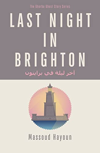 Last Night in Brighton by Massoud Hayoun, 9781850773504