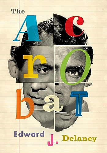 The Acrobat - 9781885983039 by Edward J. Delaney, 9781885983039