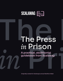 The Press In Prison by Lovey Cooper, Emily Nonko, Danielle Purifoy, 9781642598940