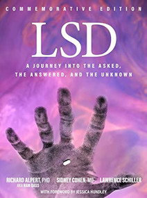 LSD (A Journey into the Asked, the Answered, and the Unknown) - 9798986048321 by Richard Alpert, Sidney Cohen, Lawrence Schiller, Jessica Hundley, 9798986048321