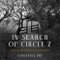 In Search of Circle Z (Migraine, Memoryscapes, and Dioramas) by Constance Dry, 9781589881808