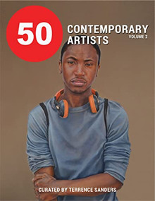 50 Contemporary Artists by Terrence Sanders Smith, 9781732004894