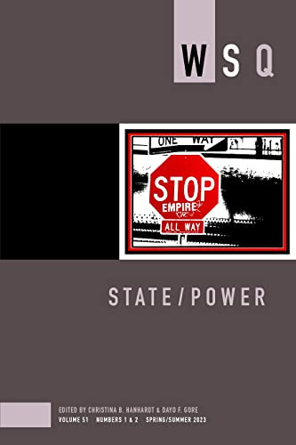 State/Power by Dayo F. Gore, Christina B. Hanhardt, 9781558612310