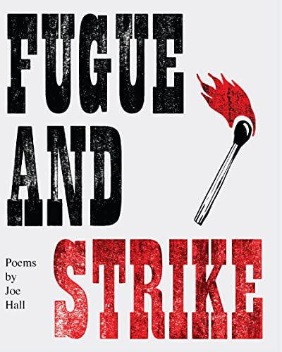 Fugue and Strike by Joe Hall, 9781939568670
