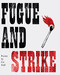Fugue and Strike by Joe Hall, 9781939568670