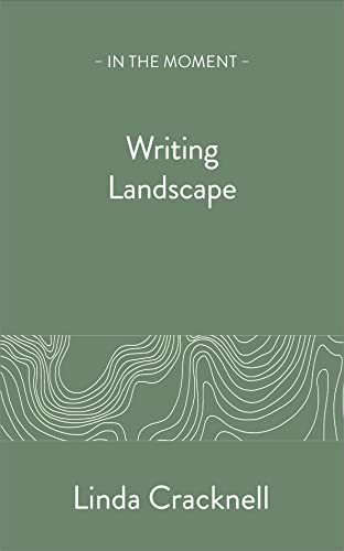 Writing Landscape by Linda Cracknell, 9781913393724