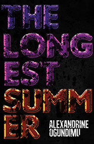 The Longest Summer by Alexandrine Ogundimu, 9781955904735