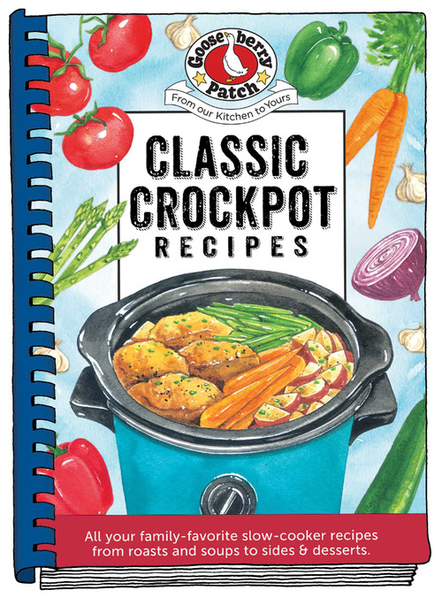 Classic Crockpot Recipes by Gooseberry Patch, 9781620935835