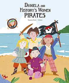 Daniela and History's Women Pirates by Susanna Isern, Gómez, 9788419253606