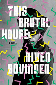 This Brutal House by Niven Govinden, 9781646052677