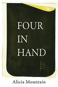 Four in Hand by Alicia Mountain, 9781950774869