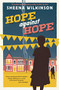 Hope against Hope by Sheena Wilkinson, 9781912417421