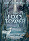 The Fox's Tower by Sam Thompson, Anna Tromop, 9781915071354