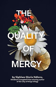 The Quality of Mercy - 9781946395863 by Siphiwe Gloria Ndlovu, 9781946395863