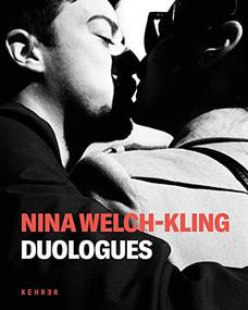 Duologues by Nina Welch-Kling, Nina Welch-Kling, Christopher Giglio, Jeff Mermelstein, Gulnara Samoilova, Tobias Becker, 9783969000861