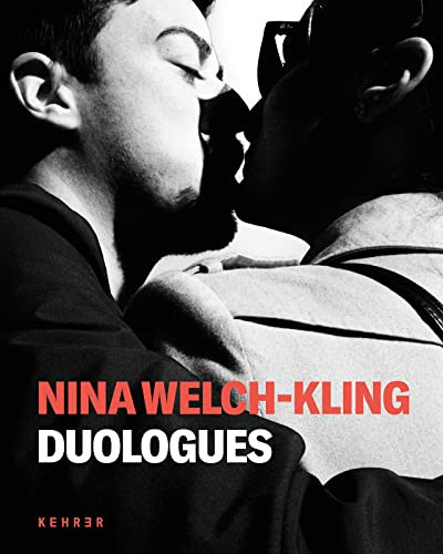 Duologues by Nina Welch-Kling, Nina Welch-Kling, Christopher Giglio, Jeff Mermelstein, Gulnara Samoilova, Tobias Becker, 9783969000861