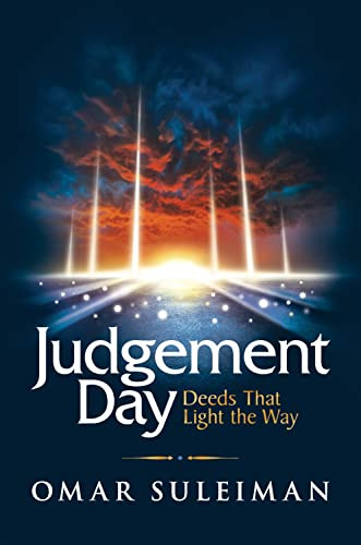 Judgement Day (Deeds That Light the Way) by Omar Suleiman, 9781847741974