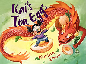 Kai's Tea Eggs by Karina Zhou, 9781551529097