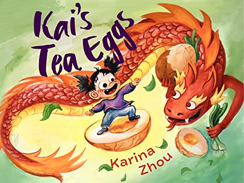 Kai's Tea Eggs by Karina Zhou, 9781551529097