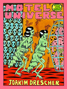 Motel Universe 3 by Joakim Drescher, 9798985586329