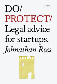 Do Protect (Legal advice for startups.) by Johnathan Rees, 9781907974151
