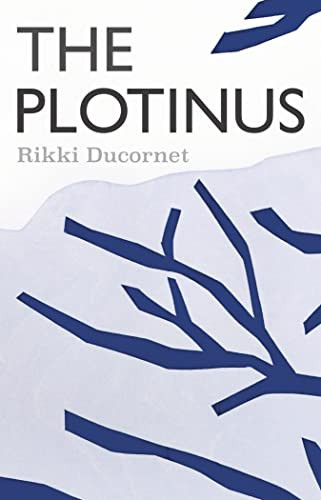 The Plotinus by Rikki Ducornet, 9781566896818