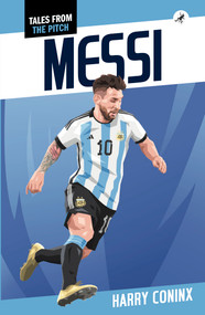 Messi - 9781948585873 by Harry Coninx