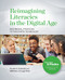 Reimagining Literacies in the Digital Age: Multimodal Strategies to Teach with Technology by Pauline S. Schmidt, Matthew J. Kruger-Ross, 9780814132012
