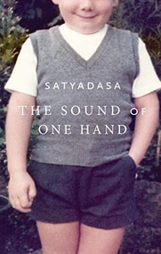 The Sound of One Hand (A Buddhist life) by Satyadasa, 9781915342102