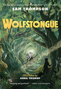 Wolfstongue - 9781912417759 by Sam Thompson, Anna Tromop, 9781912417759