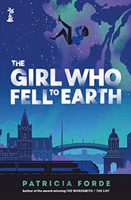 The Girl who Fell to Earth by Patricia Forde, 9781915071439