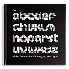 The ABCs of the Automotive Industry by Carlos Segura, 9781951963170