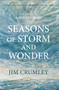 Seasons of Storm and Wonder by Jim Crumley, Kathleen Jamie, 9781913393533
