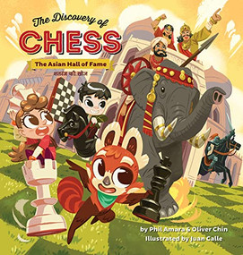 The Discovery of Chess (The Asian Hall of Fame) by Phil Amara, Oliver Chin, Juan Calle, 9781597021623