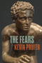 The Fears by Kevin Prufer, 9781556596643