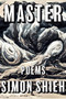 Master by Simon Shieh, Terrance Hayes, 9781956046212
