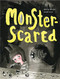 Monster-Scared by Betina Birkjær, Zarah Juul, 9781945492747