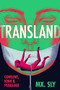 Transland (Consent, Kink, and Pleasure) by Mx. Sly, 9781551529318