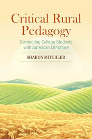 Critical Rural Pedagogy by Sharon Mitchler, 9780814100905