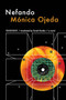 Nefando by Mónica Ojeda, Sarah Booker, 9781566896894