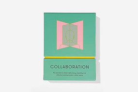 Collaboration Cards (52 exercises to foster diplomacy, empathy and effective communication within teams) by The School of Life, 9781915087584