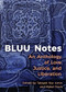 BLUU Notes (An Anthology of Love, Justice, and Liberation) by Takiyah Nur Amin, Mykal Slack, 9781558968806