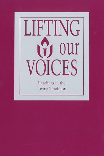 Lifting Our Voices (Readings in the Living Tradition) by Unitarian Universalist Association, 9781558967496