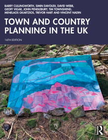 Town and Country Planning in the UK - 9781032274584 by Barry Cullingworth, Simin Davoudi, David Webb, Geoff Vigar, John Pendlebury, Tim Townshend, Menelaos Gkartzios, Trevor Hart, Vincent Nadin, 9781032274584