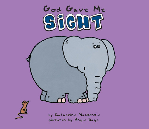 God Gave Me Sight by Catherine MacKenzie, 9781857925623