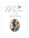 Welcome to the Journey (A Baptism Gift) by Bob Hartman, Raffaella Ligi, 9780745978611