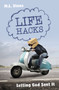 Life Hacks (Letting God Sort It) by Mary-Louise Stone, 9781527100466